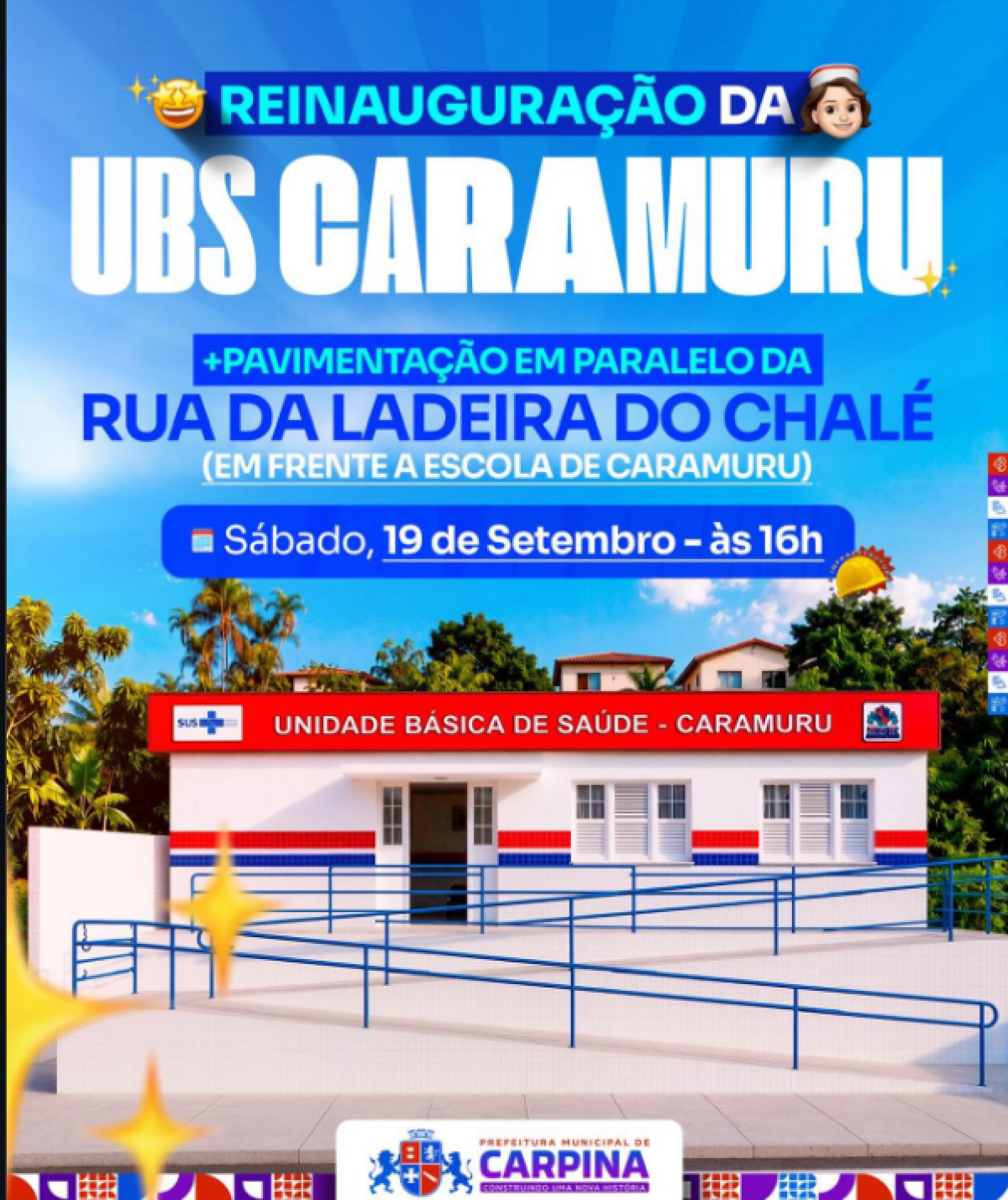 Prefeitura de Carpina reinaugura UBS de Caramuru neste sábado (19) com pavimentação da Rua da Ladeira do Chalé