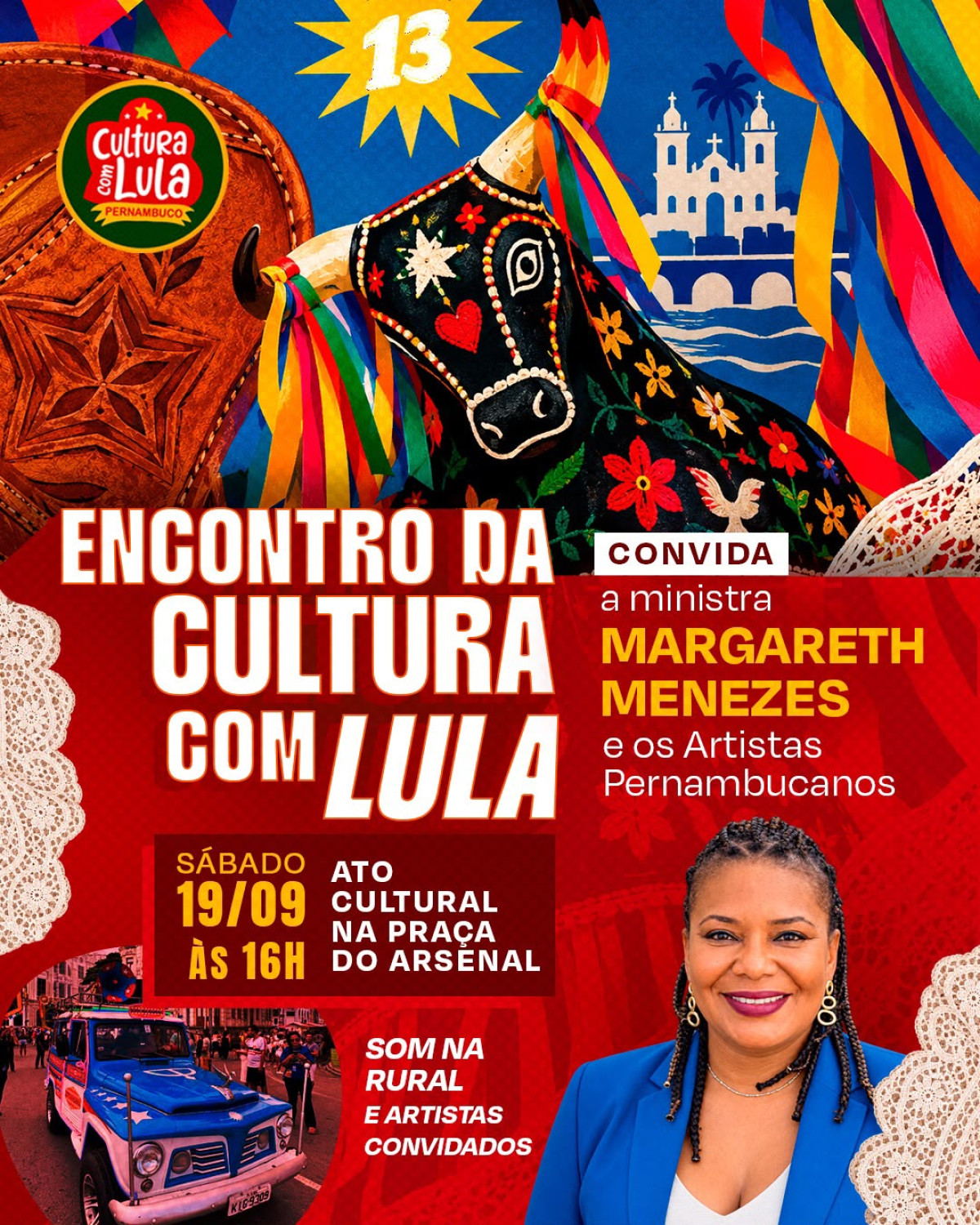 Encontro da Cultura com Lula reúne ministra Margareth Menezes e artistas pernambucanos na Praça do Arsenal no sábado (19)
