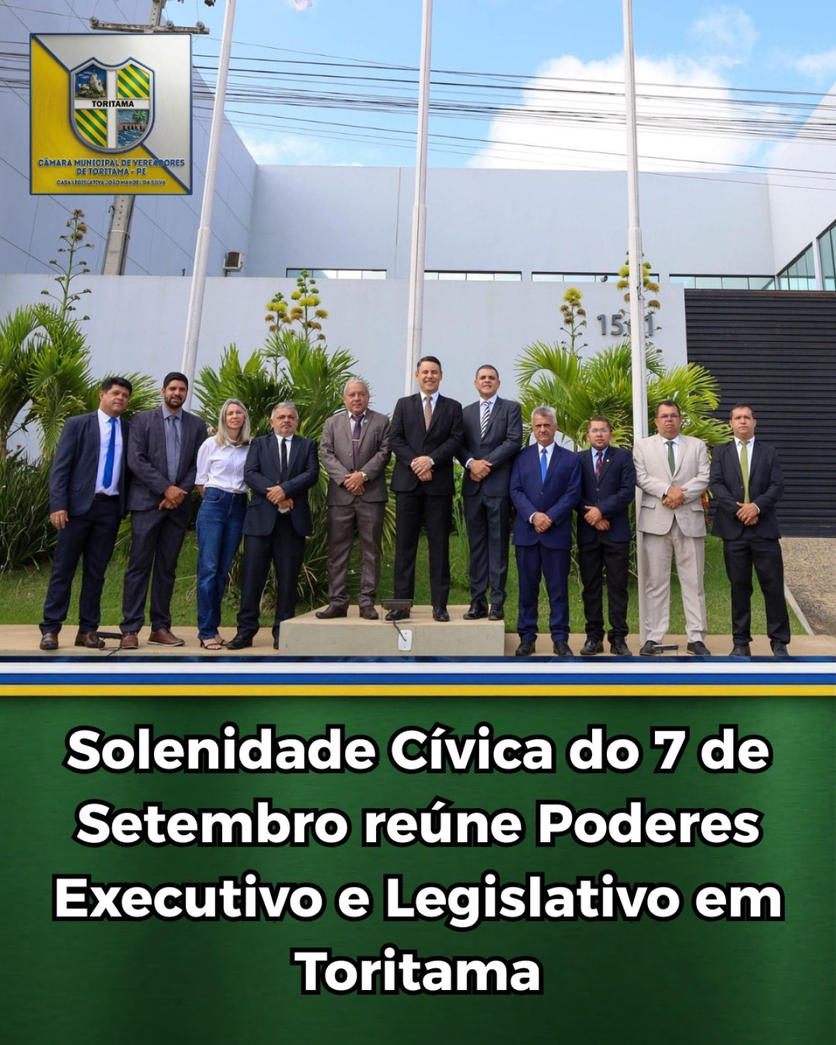 Solenidade Cívica do 7 de Setembro reúne Poderes Executivo e Legislativo em Toritama