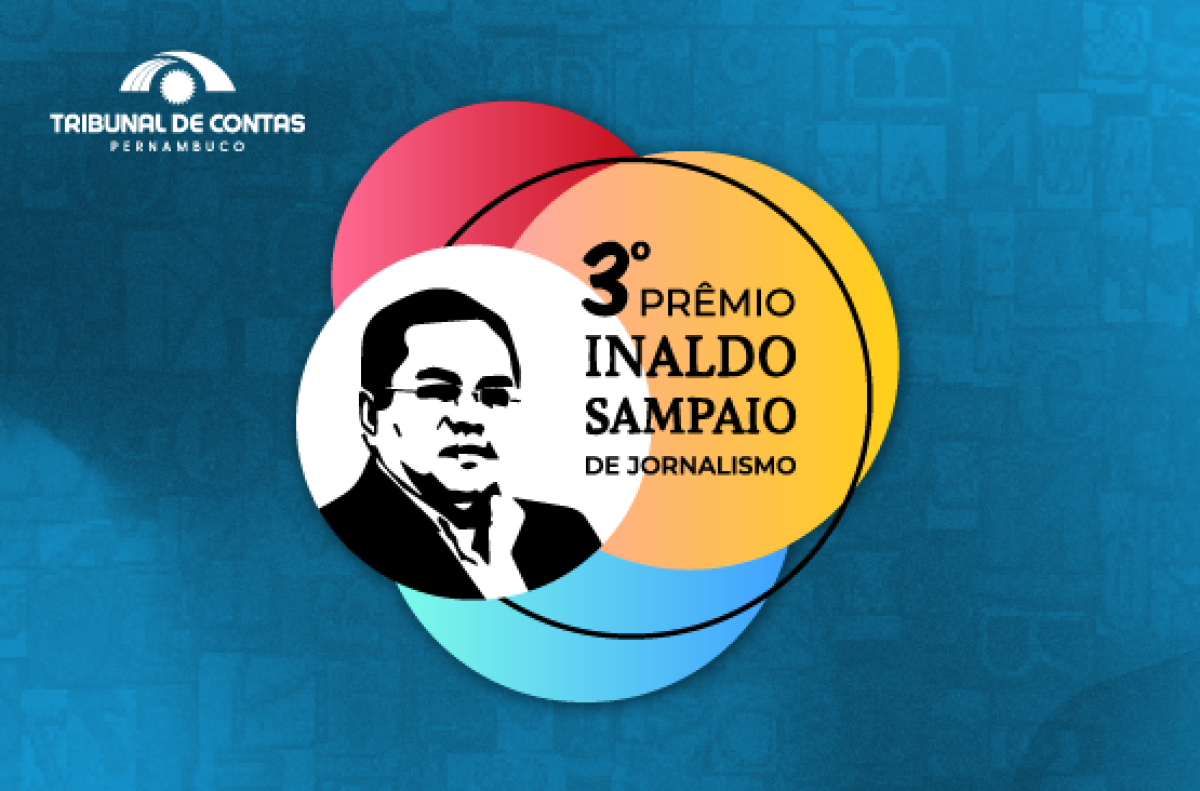 Inscrições para o Prêmio Inaldo Sampaio se encerram dia 4 de setembro