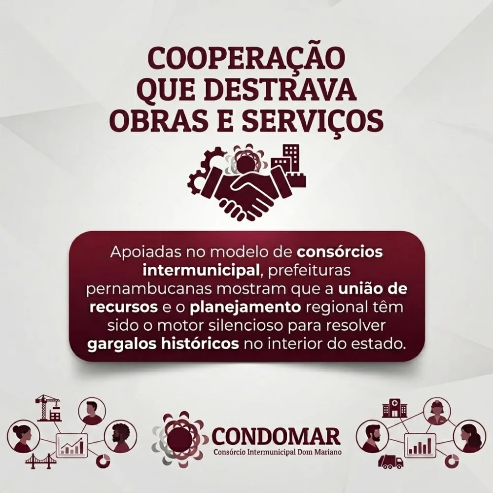 Além das divisas: como a cooperação entre cidades do Agreste e Sertão está destravando obras e serviços que pareciam impossíveis