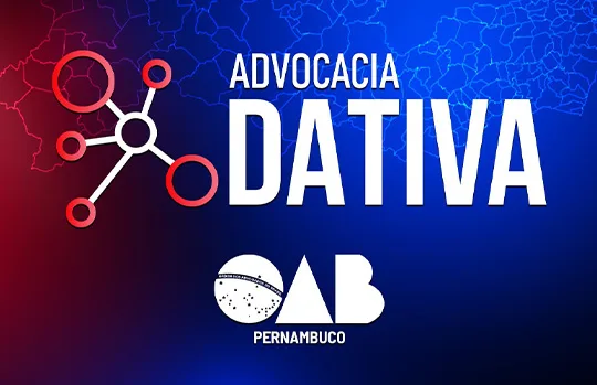 Advocacia Dativa: OAB-PE mantém prazo de inscrição até 30 de outubro