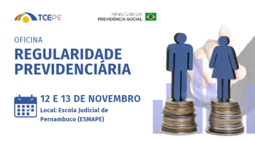 Oficina vai orientar gestores municipais sobre regularidade previdenciária